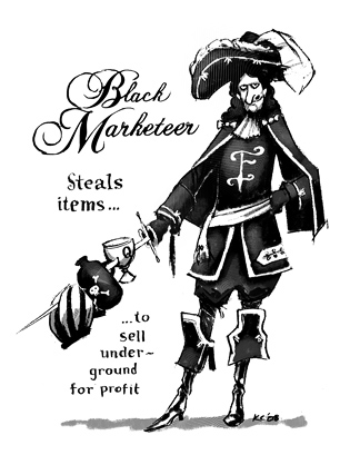 Black Marketeer: Steals items to sell underground for profit.