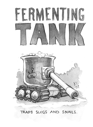 Fermenting Tank: Traps slugs and snails.