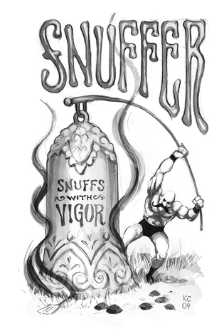 Snuffer: Snuffs with vigor.