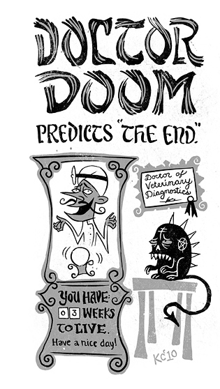 Doctor Doom: Predicts "The End".