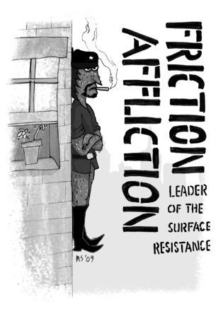 Friction Affliction: Leader of the surface resistance