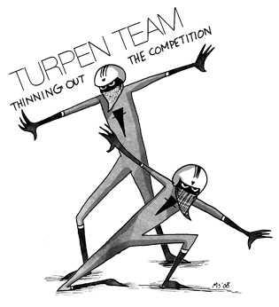 Turpen Team: Thinning out the competition.