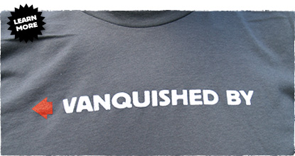 Vanquished By Shirt